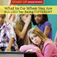 Cover image: What to Do When You Are Bullied for Being Different 9781477768921