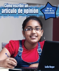 Imagen de portada: Cómo escribir un artículo editorial (How to Write an Op-Ed Piece) 9781477769058