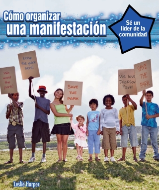 Cover image: Cómo organizar una manifestación (How to Organize a Rally) 9781477769133
