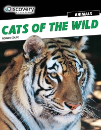 Cover image: Cats of the Wild 9781477769447