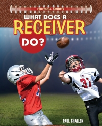 صورة الغلاف: What Does a Receiver Do? 9781477770023