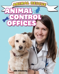 Cover image: Animal Control Offices 9781477770191