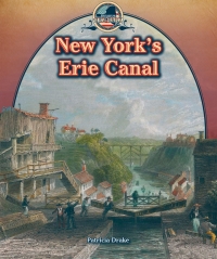 صورة الغلاف: New York's Erie Canal 9781477773192