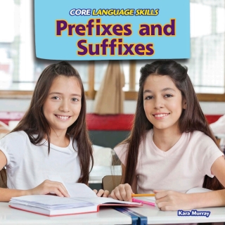 Omslagafbeelding: Prefixes and Suffixes 9781477773482