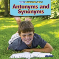 Imagen de portada: Antonyms and Synonyms 9781477773567