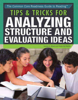 Cover image: Tips & Tricks for Analyzing Structure and Evaluating Ideas 9781477775356