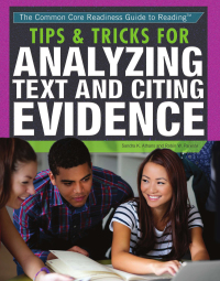 Cover image: Tips & Tricks for Analyzing Text and Citing Evidence 9781477775394