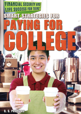 Cover image: Smart Strategies for Paying for College 9781477776148