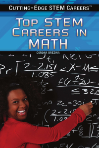 Cover image: Top STEM Careers in Math 9781477776766
