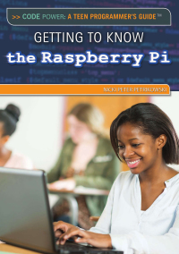 Cover image: Getting to Know the Raspberry Pi 9781477777091