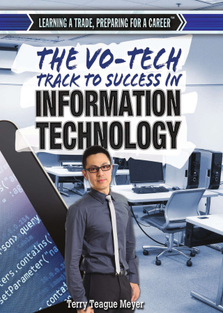 Cover image: The Vo-Tech Track to Success in Information Technology 9781477777244