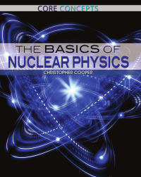 Cover image: The Basics of Nuclear Physics 9781477777701
