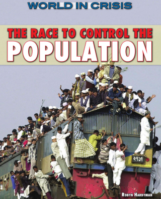 Cover image: The Race to Control the Population 9781477778500