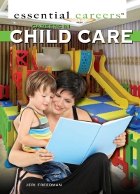 Imagen de portada: Careers in Child Care 9781477778845