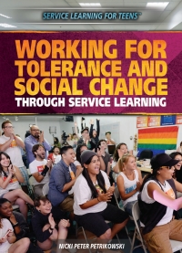 Cover image: Working for Tolerance and Social Change Through Service Learning 9781477779675