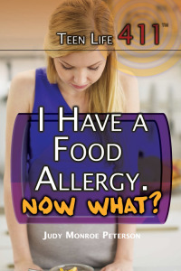 Cover image: I Have a Food Allergy. Now What? 9781477779743