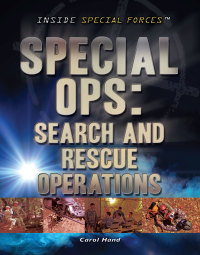 Cover image: Special Ops: Search and Rescue Operations 9781477779972