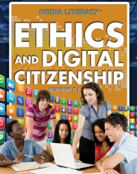 Imagen de portada: Ethics and Digital Citizenship 9781477780664