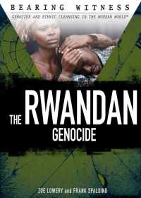 Cover image: The Rwandan Genocide 9781477785706