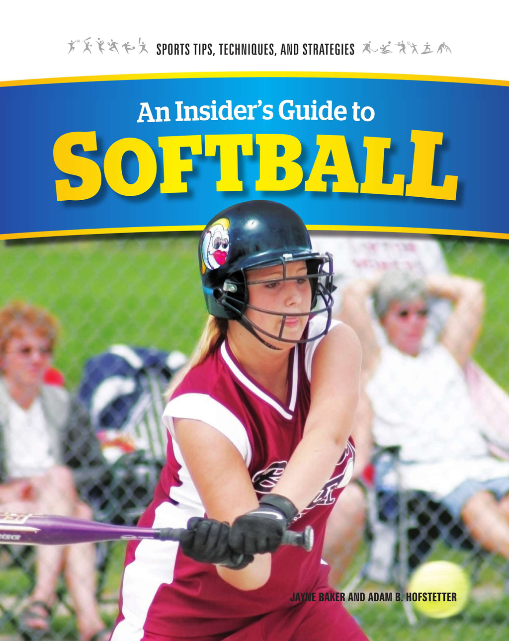 An Insider’s Guide to Softball
