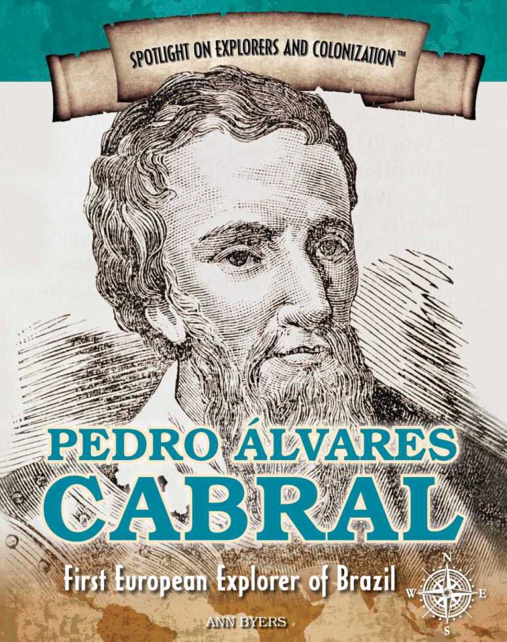 Pedro Álvares Cabral First European Explorer of Brazil