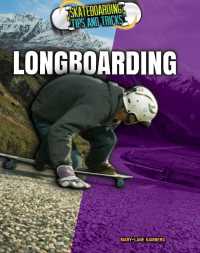 Cover image: Longboarding 9781499438079
