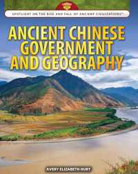 Cover image: Ancient Chinese Government and Geography 9781477789513