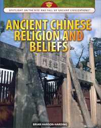 Cover image: Ancient Chinese Religion and Beliefs 9781477788950