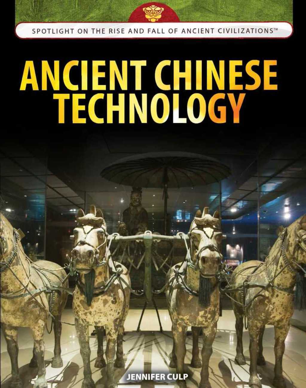 Ancient Chinese Technology