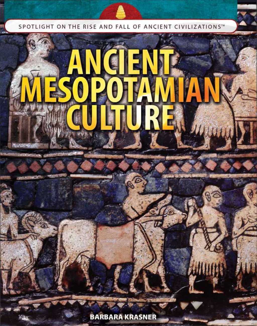 Ancient Mesopotamian Culture