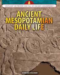 Cover image: Ancient Mesopotamian Daily Life 9781477789070