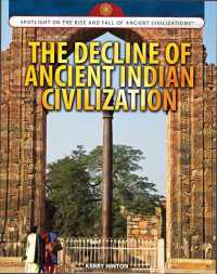 Cover image: The Decline of Ancient Indian Civilization 9781477789285