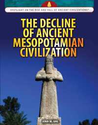Cover image: The Decline of Ancient Mesopotamian Civilization 9781477789322
