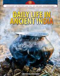 Cover image: Daily Life in Ancient India 9781477789520