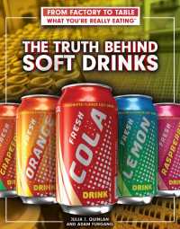 Cover image: The Truth Behind Soft Drinks 9781477789926