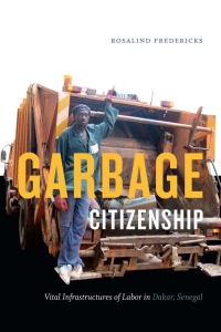 Cover image: Garbage Citizenship 9781478001416
