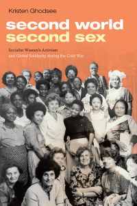Cover image: Second World, Second Sex 9781478001812