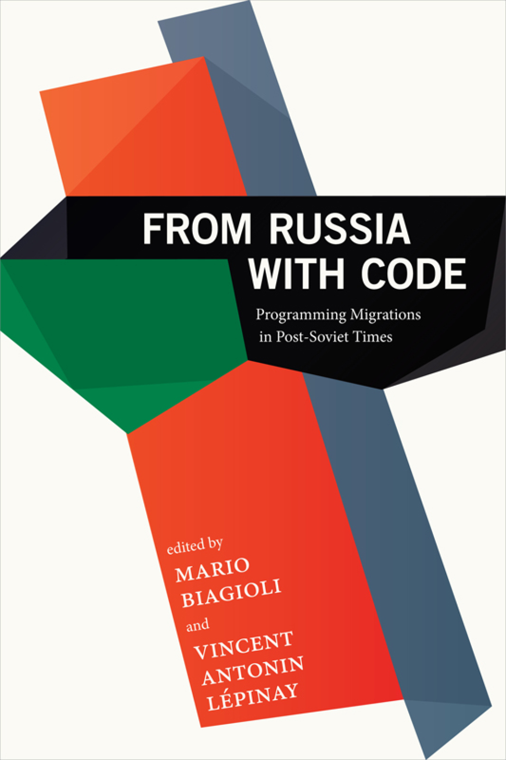 From Russia with Code Programming Migrations in Post-Soviet Times