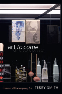 Cover image: Art to Come 9781478003052