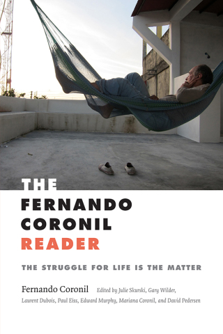 Cover image: The Fernando Coronil Reader 9781478003670