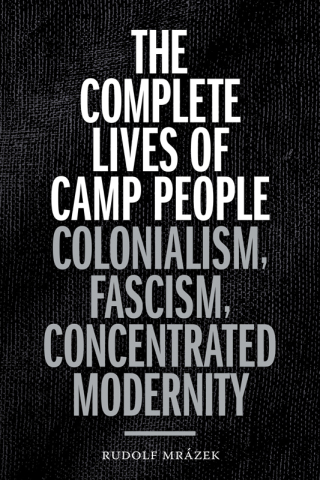صورة الغلاف: The Complete Lives of Camp People 9781478005773
