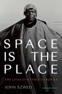 Cover image: Space Is the Place 9781478008415