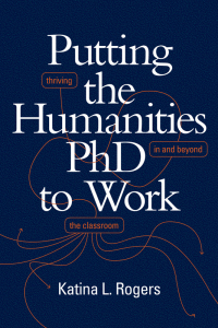 Cover image: Putting the Humanities PhD to Work 9781478009542