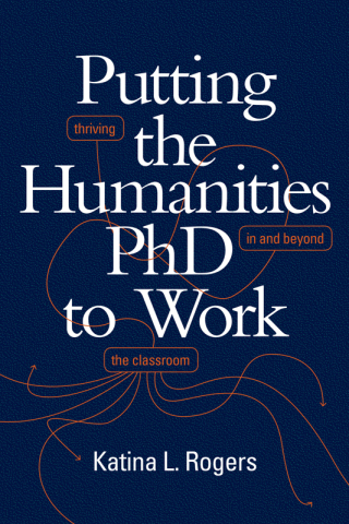 Imagen de portada: Putting the Humanities PhD to Work 9781478009542