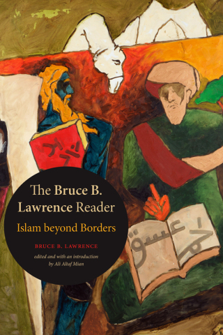 Cover image: The Bruce B. Lawrence Reader 9781478011293