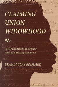 Cover image: Claiming Union Widowhood 9781478011323