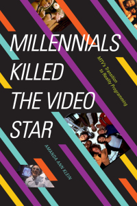 Cover image: Millennials Killed the Video Star 9781478011309