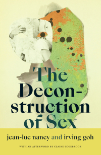 Cover image: The Deconstruction of Sex 9781478014355
