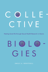 Cover image: Collective Biologies 9781478013945
