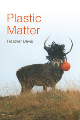 Cover image: Plastic Matter 9781478015130
